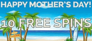 mother s day 2019 may 26 free spins full list new